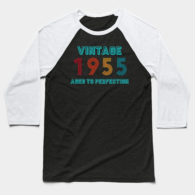 Vintage 1955 Aged To Perfecttion, Birthday gifts, 1955 Year Birthday, Born in 1955 Baseball T-Shirt by Januzai